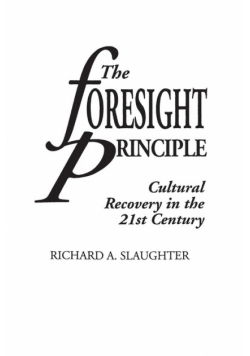 The Foresight Principle