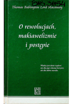 O rewolucjach makiawelizmie i postępie