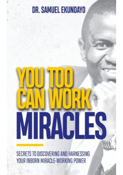 You Too Can Work Miracles