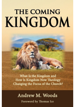 The Coming Kingdom