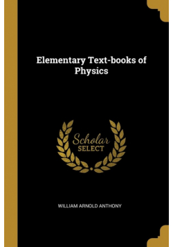Elementary Text-books of Physics