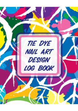 Tie Dye Nail Art Design Log Book