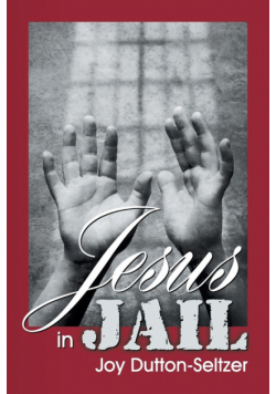Jesus in Jail