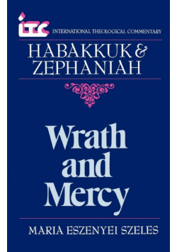 Wrath and Mercy