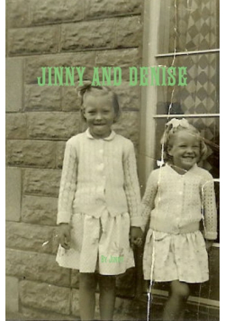 Jinny and Denise
