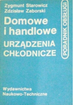Domowe i handlowe urządzenia chłodnicze