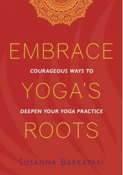 Embrace Yoga's Roots