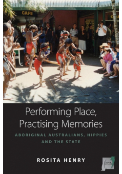 Performing Place, Practising Memory