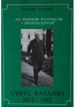Cyryl Ratajski 1875 - 1942