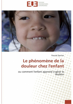 Le phénomène de la douleur chez l'enfant