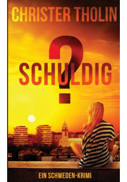 Schuldig?