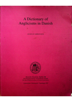 A dictionary of anglicisms in danish