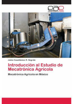 Introducción al Estudio de Mecatrónica Agrícola