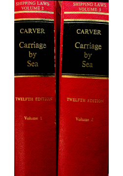 Carver s Carriage by sea volume I i II