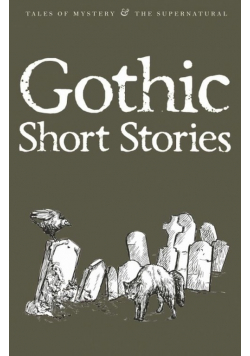 Gothic Short Stories