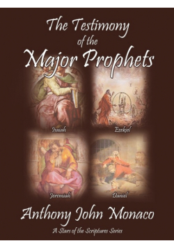 The Testimony of the Major Prophets