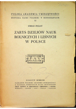 Zarys dziejów nauk rolniczych i leśnych w Polsce 1948 r.