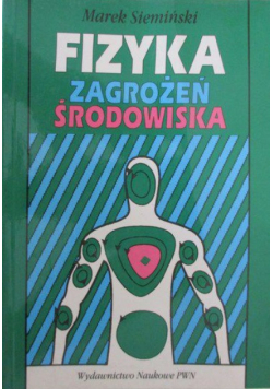 Fizyka zagrożeń środowiska