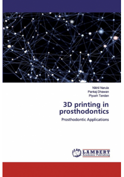 3D printing in prosthodontics