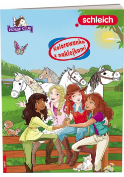 Schleich Horse Club. Kolorowanka z naklejkami