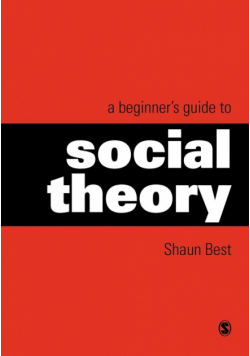 A Beginner's Guide to Social Theory
