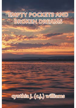 Empty Pockets and Broken Dreams