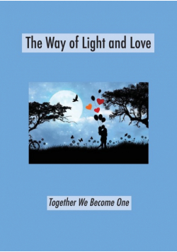 The Way of Light and Love