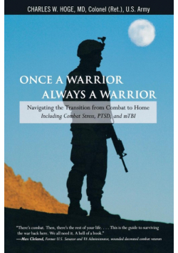 Once a Warrior--Always a Warrior