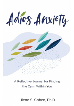 Adios Anxiety