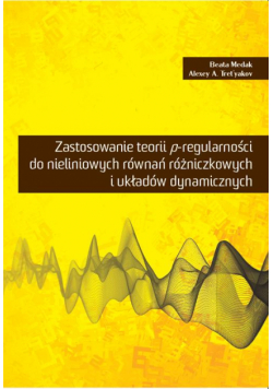 Zastosowanie p-regularności do nieliniowych równań różniczkowych i układów dynamicznych