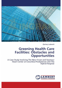 Greening Health Care Facilities