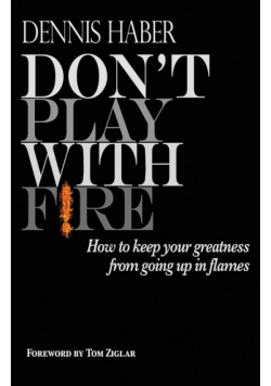 Don't Play With Fire