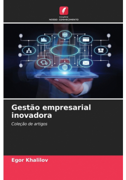 Gestão empresarial inovadora