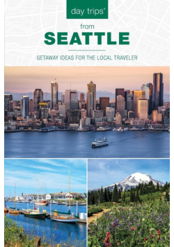 Day Trips® from Seattle