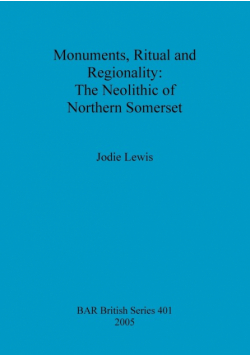 Monuments, Ritual and Regionality