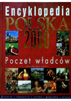 Encyklopedia Polska 2000 Poczet władców