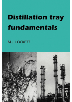 Distillation Tray Fundamentals