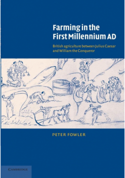 Farming in the First Millennium AD