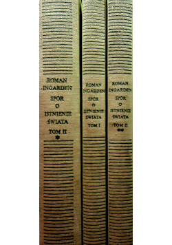 Spór o istnienie świata tom I do III