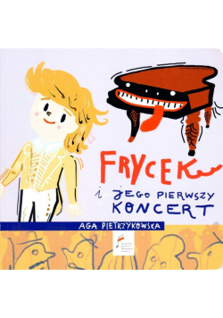 Frycek i jego pierwszy koncert