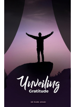 Unveiling Gratitude