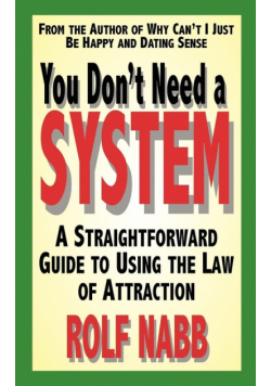You Don't Need a System