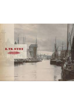 Rudolf Th Kuhn fotograf krajobrazu architektury i morza