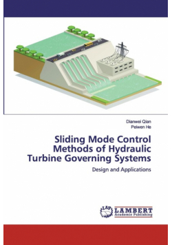 Sliding Mode Control Methods of Hydraulic Turbine Governing Systems