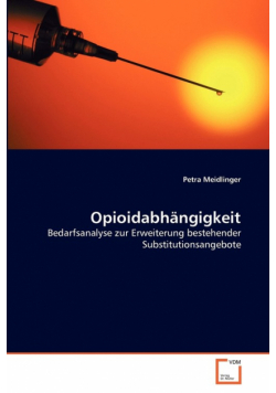 Opioidabhängigkeit