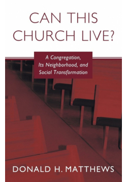Can This Church Live?