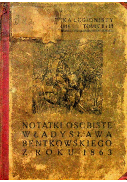 Notatki osobiste Władysława Bentkowskiego 1916r