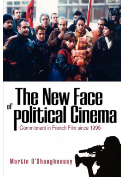 The New Face of Political Cinema