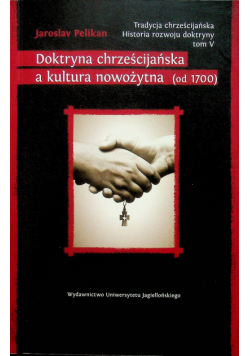 Tradycja chrześcijańska Historia rozwoju doktryny tom 5