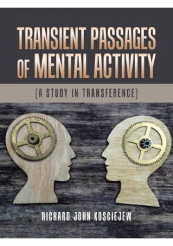 Transient Passages of Mental Activity